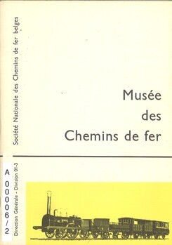 Le musée des Chemins de fer - Société Nationale des Chemins de fer belges